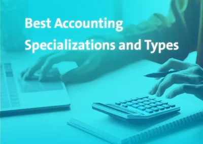 Best Accounting Specializations and Types