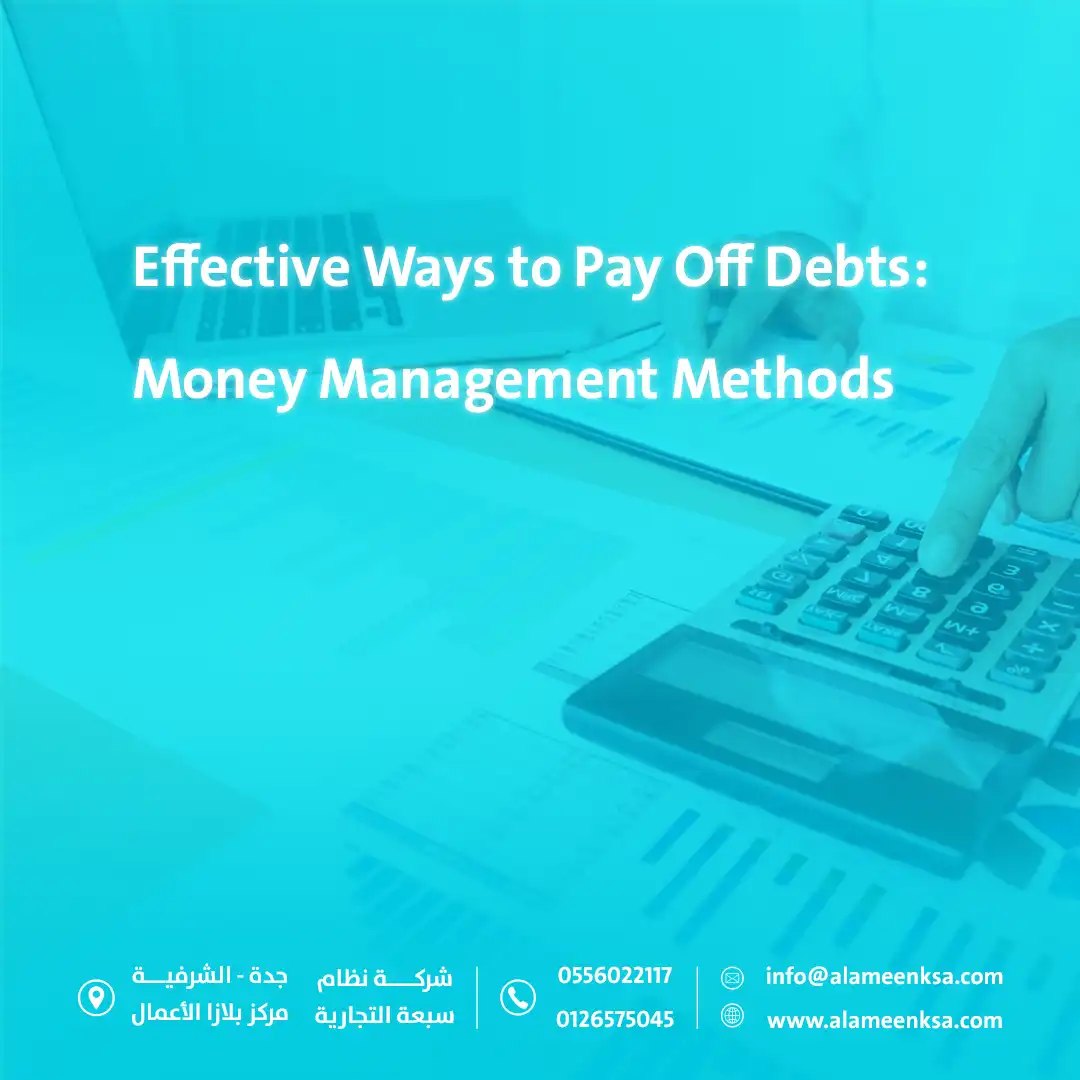 Effective Ways to Pay Off Debts Money Management Methods